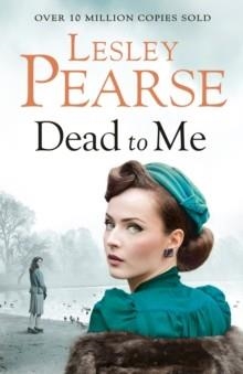 DEAD TO ME | 9780718181215 | LESLEY PEARSE