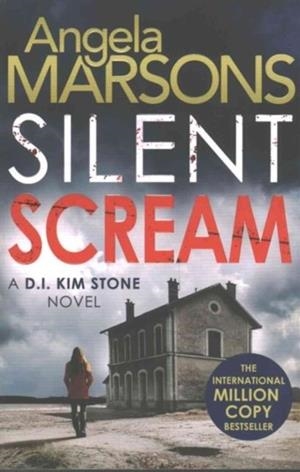 SILENT SCREAM | 9781785770524 | ANGELA MARSONS