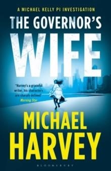 THE GOVERNOR’S WIFE | 9781408863978 | MICHAEL HARVEY