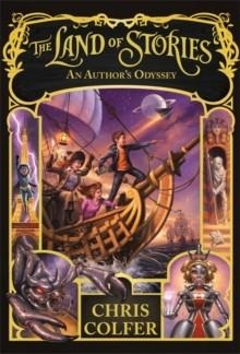THE LAND OF STORIES 5: AN AUTHOR'S ODYSSEY | 9780349132297 | CHRIS COLFER