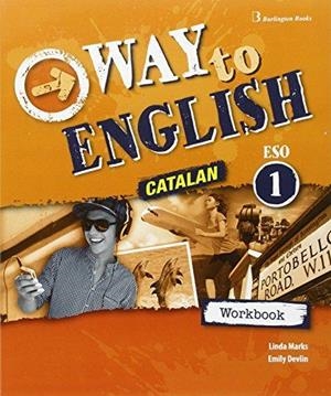 WAY TO ENGLISH ESO 1 WB CATALUNYA | 9789963516315