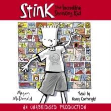 STINK: THE INCREDIBLE SHRINKING KID-AUDIO CD | 9780307206381