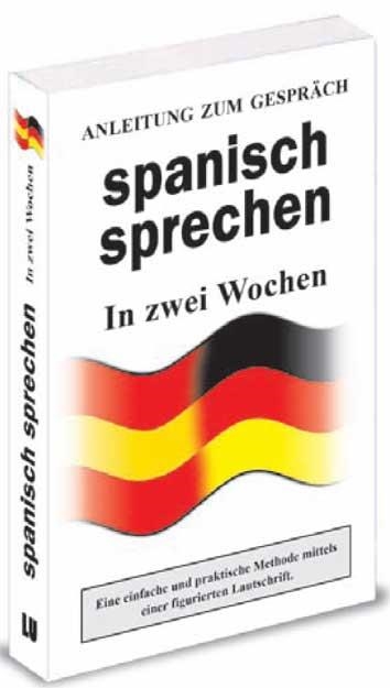 SPANISCH SPRECHEN IN ZWEI WOCHE | 9788415372325 | AAVV
