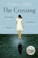 THE CROSSING | 9781444753523 | ANDREW MILLER