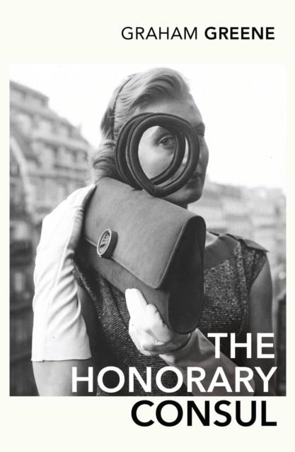 THE HONORARY CONSUL | 9780099478386 | GRAHAM GREENE