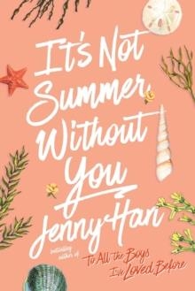 IT'S NOT SUMMER WITHOUT YOU | 9781416995562 | JENNY HAN