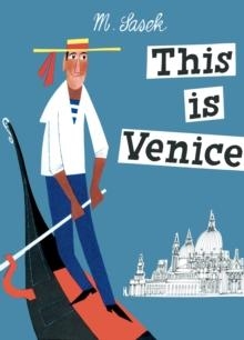 THIS IS VENICE | 9780789312235 | MIROSLAV SASEK