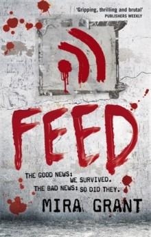 FEED | 9780356500560 | MIRA GRANT