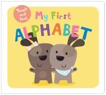 MY FIRST ALPHABET TOUCH AND FEEL | 9780312520120 | ROGER PRIDDY