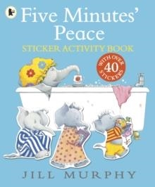 FIVE MINUTES' PEACE STICKER ACTIVITY BOOK | 9781406370799 | JILL MURPHY