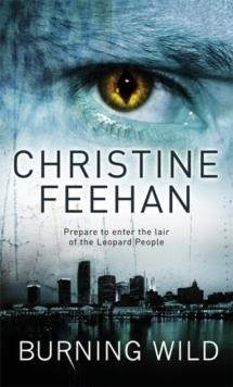 BURNING WILD | 9780749941598 | CHRISTINE FEEHAN