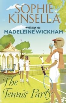 TENNIS PARTY, THE | 9780552776691 | MADELEINE WICKHAM