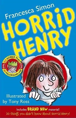 HORRID HENRY (20TH ANNIVERSARY ED.) | 9781444013849 | FRANCESCA SIMON