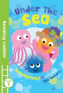 READING LADDER 1: UNDER THE SEA | 9781405282307 | SUE MAYFIELD