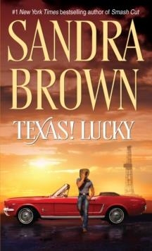 TEXAS! LUCKY | 9780553289510 | SANDRA BROWN