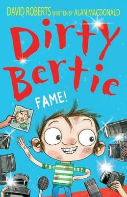 DIRTY BERTIE 27: FAME! | 9781847156662 | ALAN MACDONALD