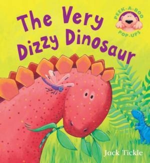 THE VERY DIZZY DINOSAUR | 9781848574632 | JACK TICKLE