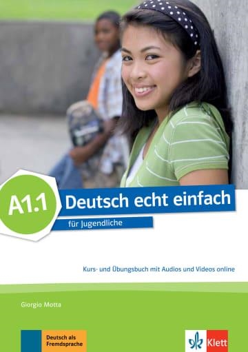 DEUTSCH ECHT EINFACH! A1.1 LIBRO DEL ALUMNO Y DE EJERCICIOS | 9783126765220