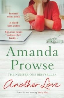 ANOTHER LOVE | 9781784972196 | AMANDA PROWSE