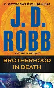 BROTHERHOOD IN DEATH | 9780425279007 | J D ROBB