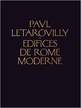 EDIFICES DE ROME MODERNE | 9781616894832 | PAUL LETAROUILLY
