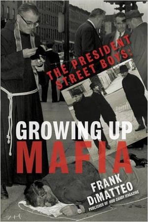 THE PRESIDENT STREET BOYS | 9781496705471 | FRANK DIMATTEO