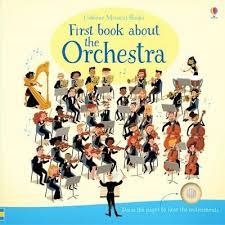 FIRST BOOK ABOUT THE ORCHESTRA | 9781409597667 | SAM TAPLIN