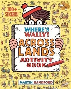 WHERE'S WALLY? ACROSS LANDS | 9781406368192 | MARTIN HANDFORD