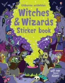 WITCHES AND WIZARDS STICKER BOOK | 9781409598527 | KIRSTEEN ROBSON