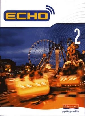 ECHO 2 PUPIL BOOK | 9780435389215 | MCNEILL, JEANNIE; WILLIAMS, STEVE