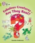 FABULOUS CREATURES - ARE THEY REAL?-NON-FICTION-LIME - BAND 11 | 9780007186396