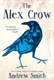 THE ALEX CROW | 9780147511768 | ANDREW SMITH