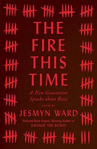 THE FIRE THIS TIME | 9781501126345 | JESMYN WARD