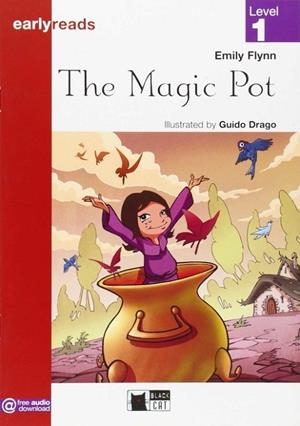 THE MAGIC POT -BLACK CAT EARLYREADS LEVEL 2 | 9788853014108 | E. FLYNN