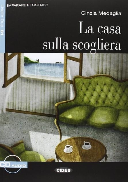 LA CASA SULLA SCOGLIERA. LIBRO + CD | 9788853013460