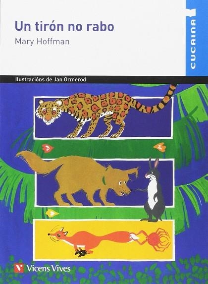 UN TIRON NO RABO-6 | 9788468212685 | Hoffman, Mary;Lincoln, Frances;Masnou Ferrer, Ramon