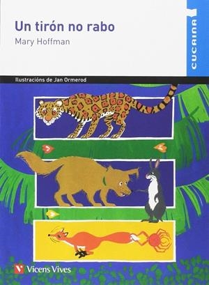 UN TIRON NO RABO-6 | 9788468212685 | Hoffman, Mary;Lincoln, Frances;Masnou Ferrer, Ramon