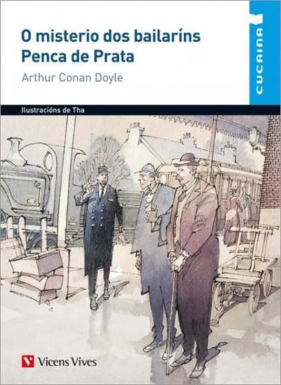 O MISTERIO DOS BAILARINSPENCA DE PRATA-12 | 9788468213002 | Conan Doyle, Arthur;Jimenez Reinaldo, Jesus