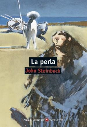 LA PERLA-18 | 9788468231778 | Steinbeck, Elaine;Anton Garcia, Francisco