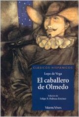 EL CABALLERO DE OLMEDO-12 | 9788431636685 | Lope De Vega, Felix;Pedraza Jimenez, Felipe B.