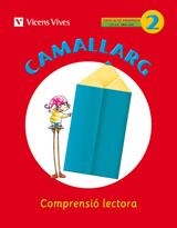 CAMALLARG 2 | 9788468200699 | Badia Calsina, Amalia;Casas Vila, Maria Antonia;Duarri Santasusana, Dolors;y otros