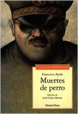 MUERTES DE PERRO-2 | 9788431632724 | Ayala, Francisco