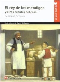EL REY DE LOS MENDIGOS Y OTROS CUENTOS HEBREOS-51 | 9788431699802 | Peninnah Schram;Jimenez Reinaldo, Jesus