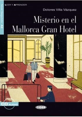 MISTERIO EN EL MALLORCA GRAN HOTEL. LIBRO + CD | 9788853014269
