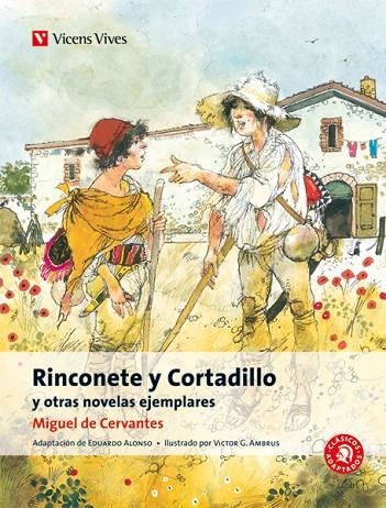 RINCONETE Y CORTADILLO Y OTRAS NOVELAS EJEMPLA-15 | 9788468206851 | Cervantes Saavedra, Miguel;Alonso Gonzalez, Eduardo