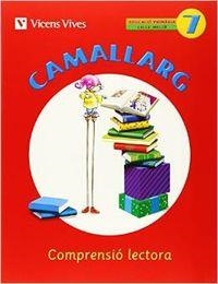CAMALLARG 7 | 9788468200729 | Badia Calsina, Amalia;Casas Vila, Maria Antonia;y otros;Duarri Santasusana, Dolors