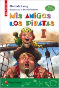 MIS AMIGOS LOS PIRATAS(MANUSCRITA)-8 | 9788468204451 | Long, Melinda