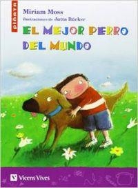 EL MEJOR PERRO DEL MUNDO-16 | 9788431610173 | Moss, Miriam;Masnou Ferrer, Ramon
