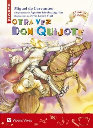 OTRA VEZ DON QUIJOTE-11 | 9788431680282 | Cervantes Saavedra, Miguel