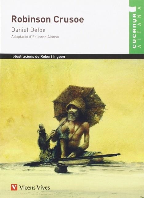 ROBINSON CRUSOE-7 | 9788431688486 | Defoe, Daniel;Alonso Gonzalez, Eduardo;Soldevilla Alberti, Juan Manuel